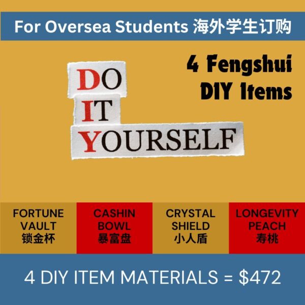 4 Fengshui DIY Material Items (For Oversea Students Only) “海外学生订购”